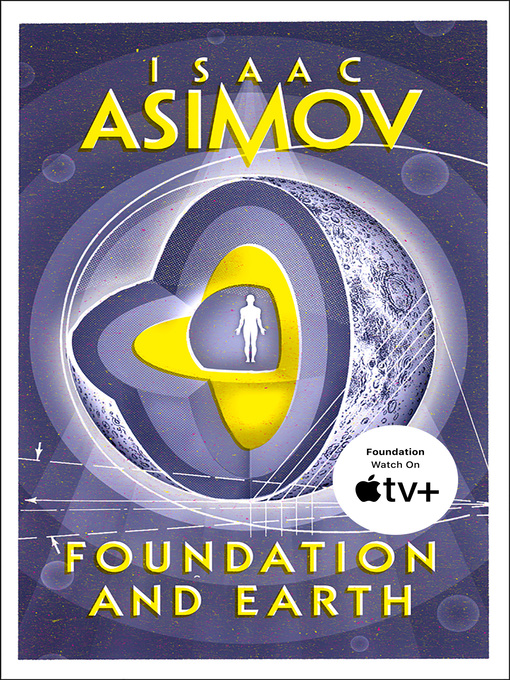 Title details for Foundation and Earth by Isaac Asimov - Wait list